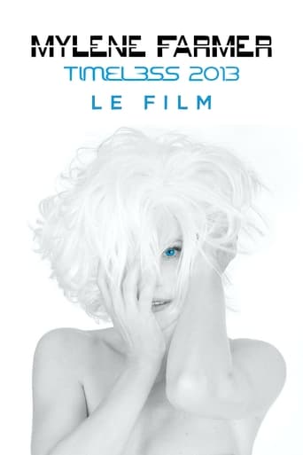 Mylène Farmer: Timeless  - Le Film